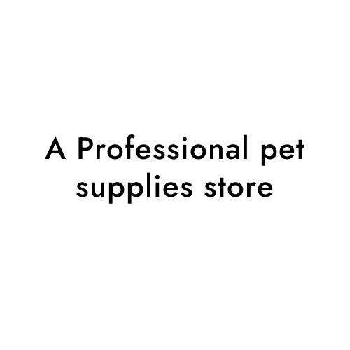 A Professional pet supplies store