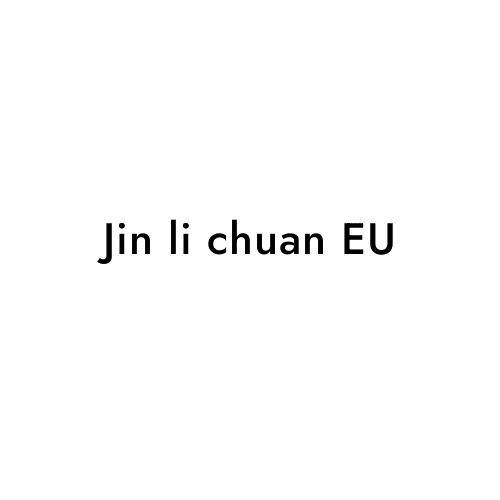 Jin li chuan EU