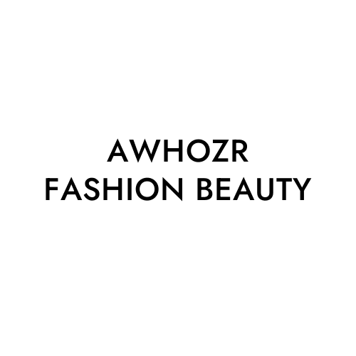 AWHOZR FASHION BEAUTY