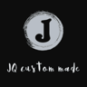 JQ custom made