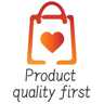Product quality first