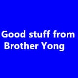 Good stuff from Brother Yong