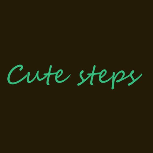 Cute steps