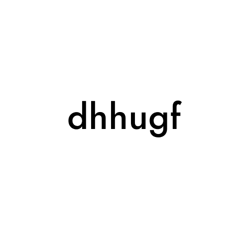 dhhugf