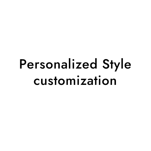 Personalized Style customization