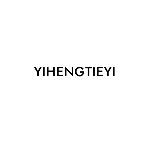 YIHENGTIEYI