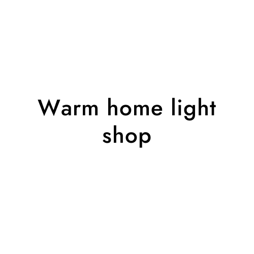 Warm home light shop