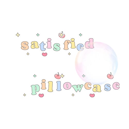 Satisfied pillowcase