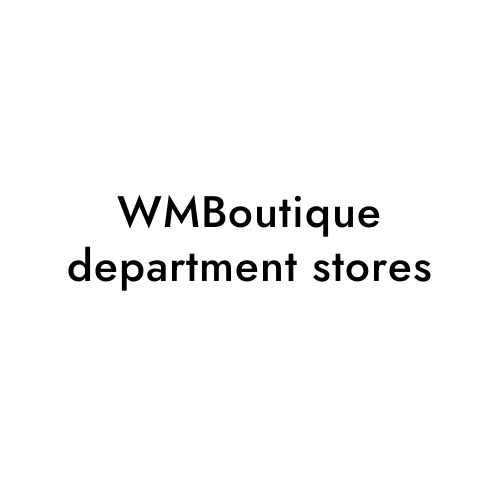 WMBoutique department stores