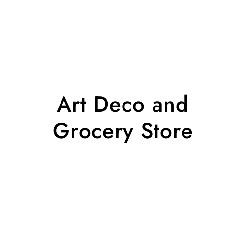 Art Deco and Grocery Store