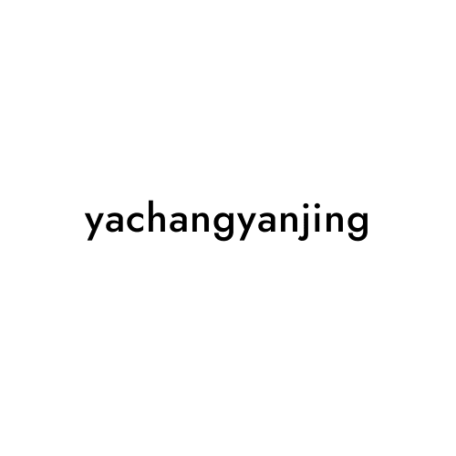 yachangyanjing