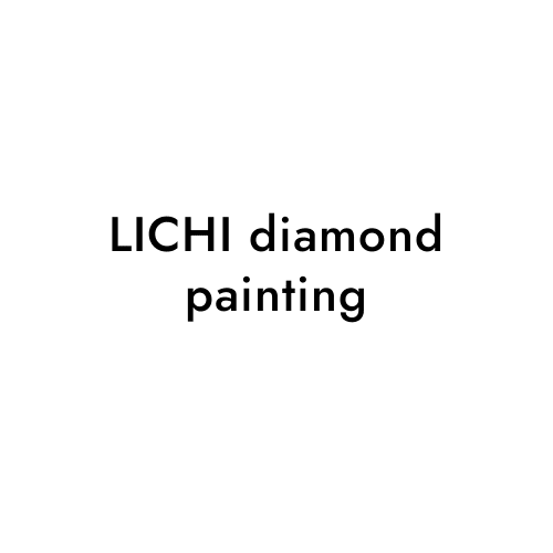 LICHI diamond painting