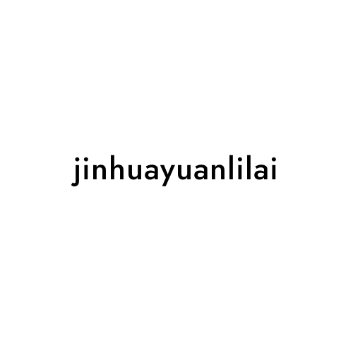 jinhuayuanlilai