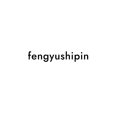 fengyushipin