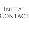 NITIAL CONTACT