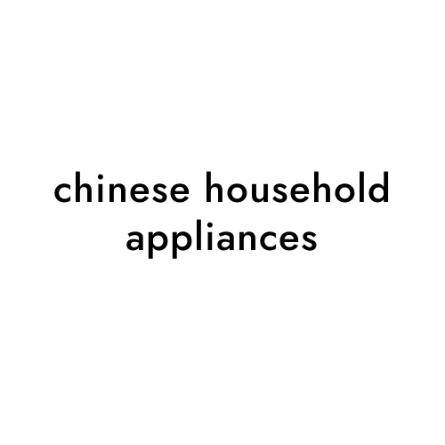 chinese household appliances