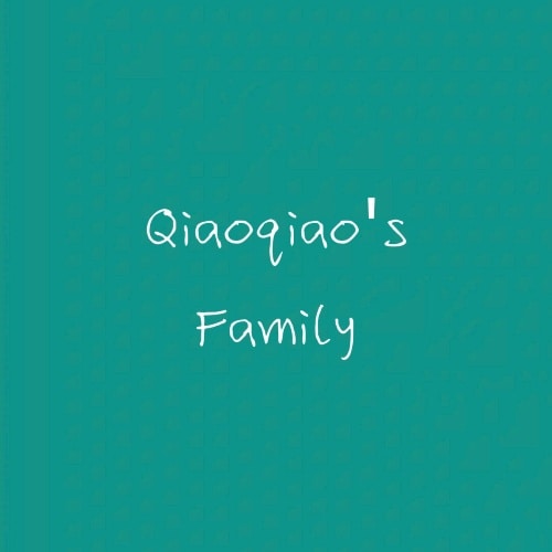 Qiaoqiao Family