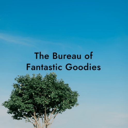The Bureau of Fantastic Goodies