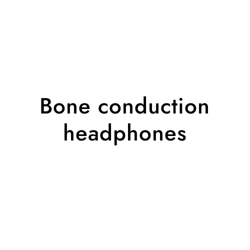 Bone conduction headphones