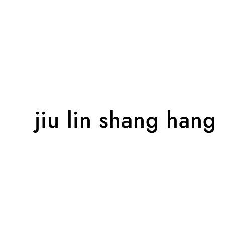 jiu lin shang hang