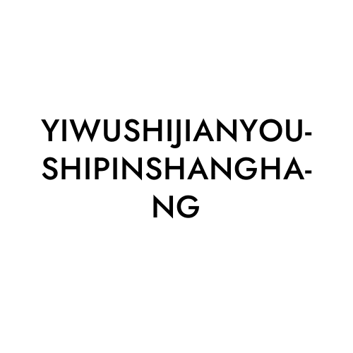 YIWUSHIJIANYOUSHIPINSHANGHANG