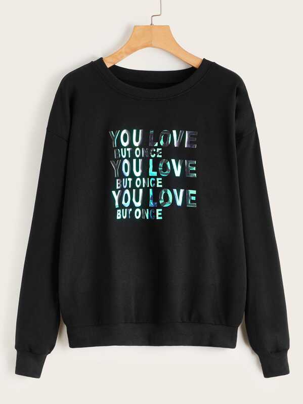 

Slogan Drop Shoulder Sweatshirt, Black