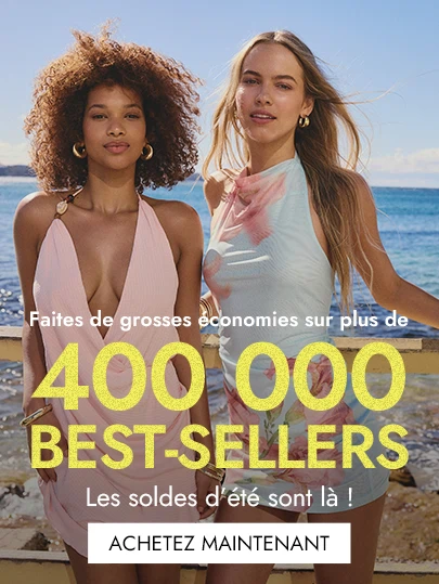 Faites de grosses économies sur plus de 400 000 BEST-SELLERS Les soldes d’été sont là !