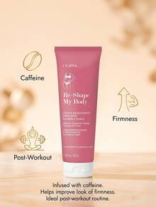 Pupa Re-Shape My Body Firming Slimming Cream 250 Ml – Slimming Cream, Firming, For Women, Orange, Caffeine, Suitable For Post-Workout Recovery - واضح - مشاهدة 3