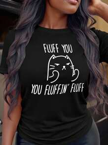 Calvaya Camiseta de manga corta con estampado de gato para mujeres de talla grande "FLUFF YOU YOU FLUFFIN' FLUFF" Camisetas gráficas para mujeres - Negro - Ver 3