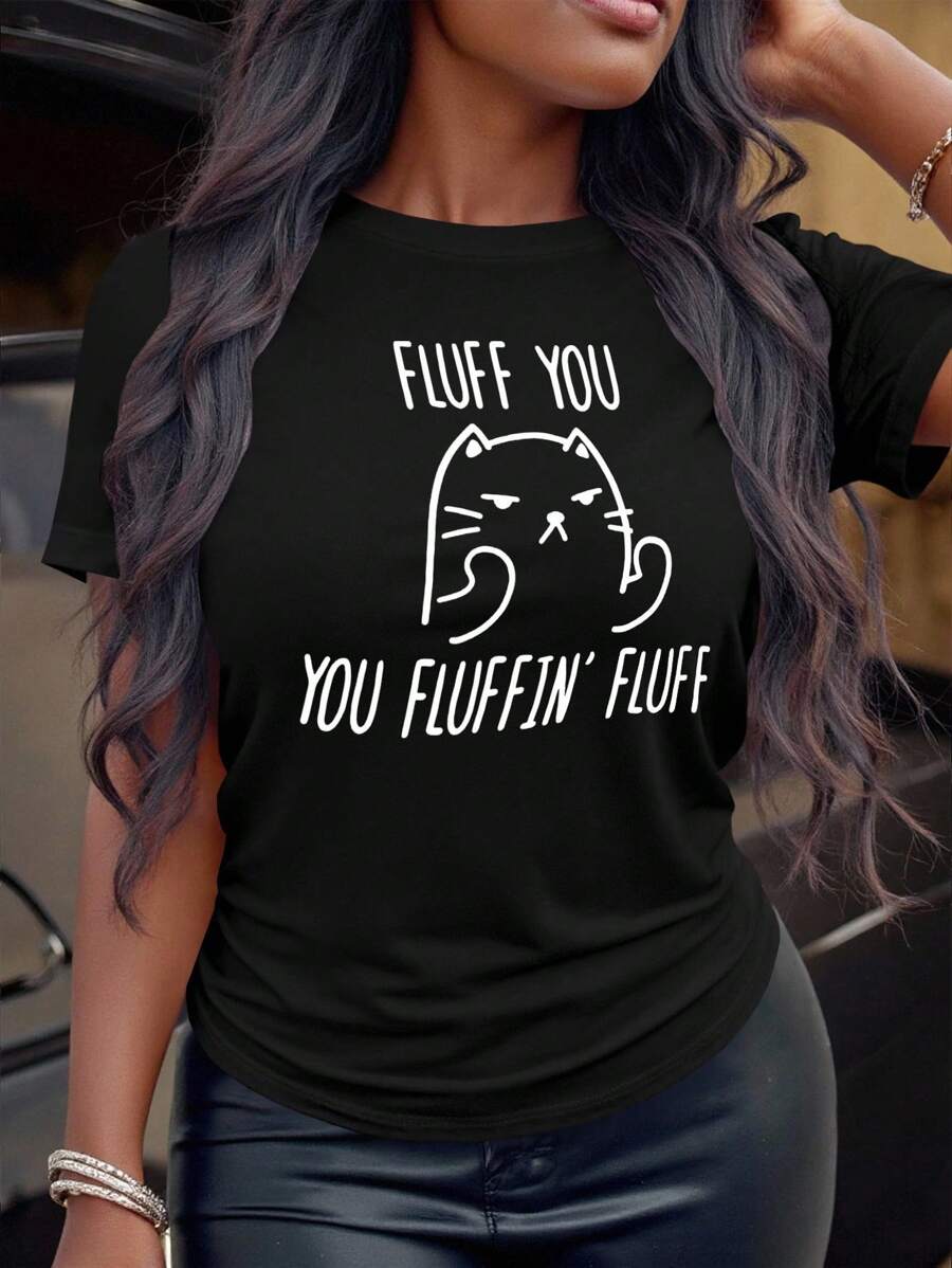 Calvaya Camiseta de manga corta con estampado de gato para mujeres de talla grande "FLUFF YOU YOU FLUFFIN' FLUFF" Camisetas gráficas para mujeres - Negro - Ver 1