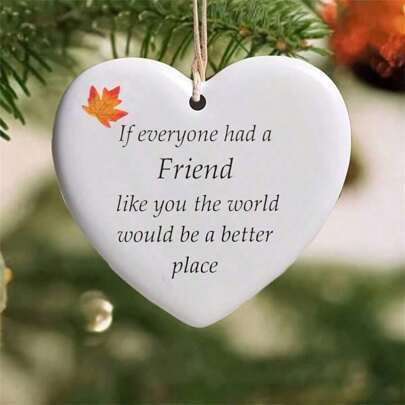 1/2/5/10 Pcs Contemporary Acrylic Heart-Shaped Friendship Pendant Decoration - Inspirational Quote Decoration, No Feathers, No Electricity, The Perfect Gift