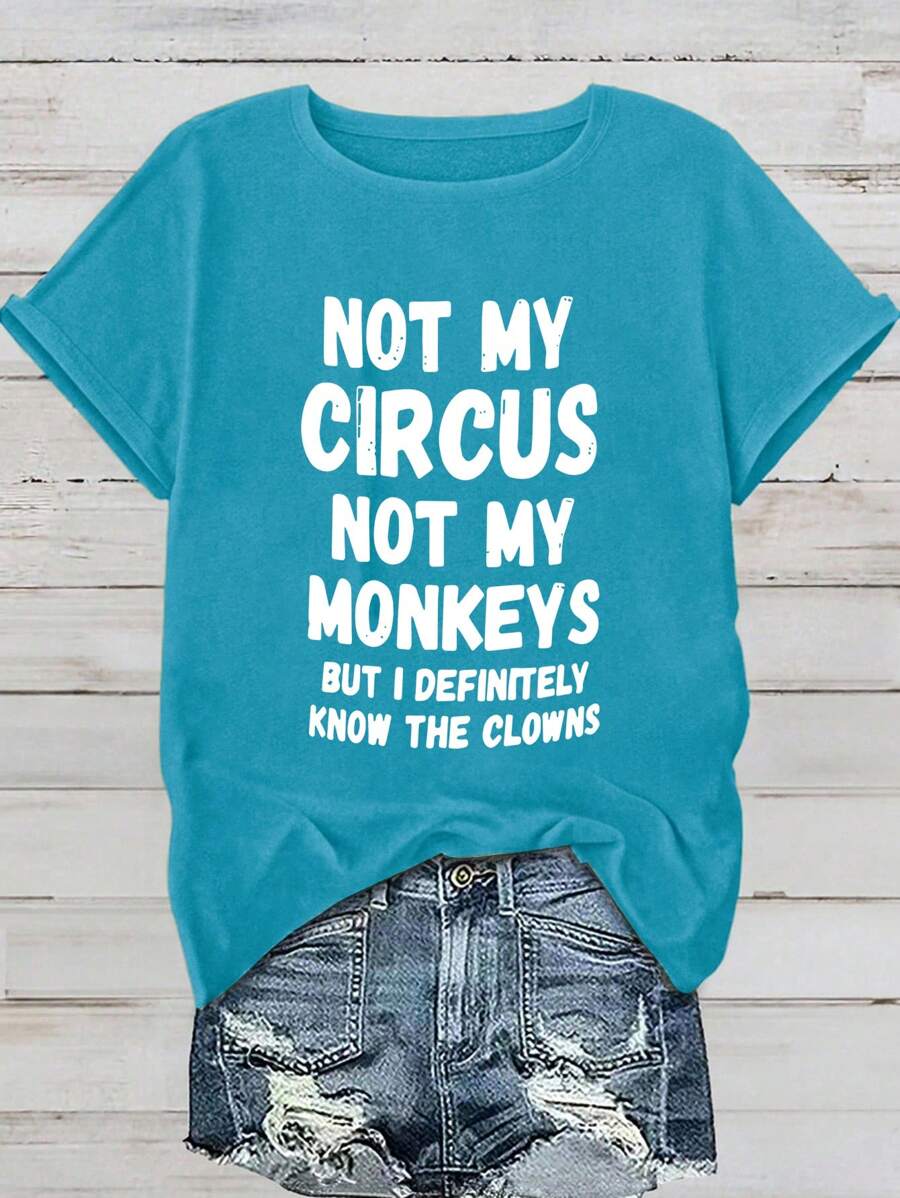 EMERY ROSE Plus Size Women's Funny Slogan T-Shirt ""Not My Circus Not My Monkeys"" Letter Print,Blue And White,Summer,Casual,Everyday Crew Neck Short Sleeve Tee - Teal Blue - View 1