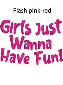 Neon-rosa Glitzer-Banner - "Einfach Spaß haben wollen" - Junggesellinnenabschied - Geburtstag - Übernachtungsparty - Pyjama-Party - Nachtausflug Dekorationen, Zubehör, Gastgeschenke und Geschenke
