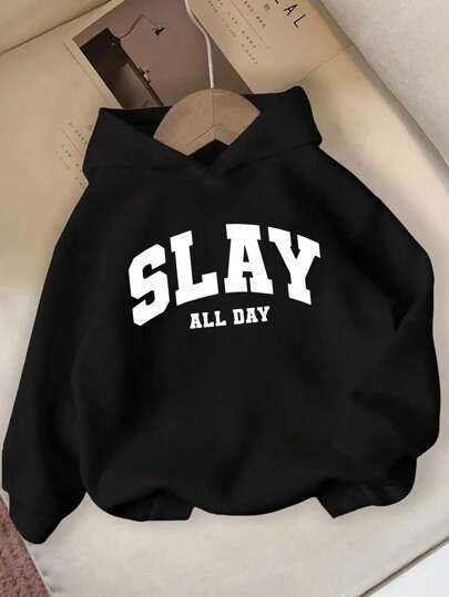 Back To School Teen Girls "SLAY ALL DAY" Casual Letter Print Sweatshirt, Fashionable & Personalized, Suitable For All Seasons, Black Sweatshirt For Girls Black Sweatshirt Slay All Day Sweatshirt Cute Sweatshirt Fall Winter