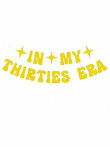 1pc In My Thirties Era Banner For Singer Birthday Party 30th Birthday Party Decorations Back To School Valentine Day - Multicolor - View 8