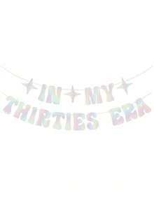 1pc In My Thirties Era Banner For Singer Birthday Party 30th Birthday Party Decorations Back To School Valentine Day - Multicolor - View 7