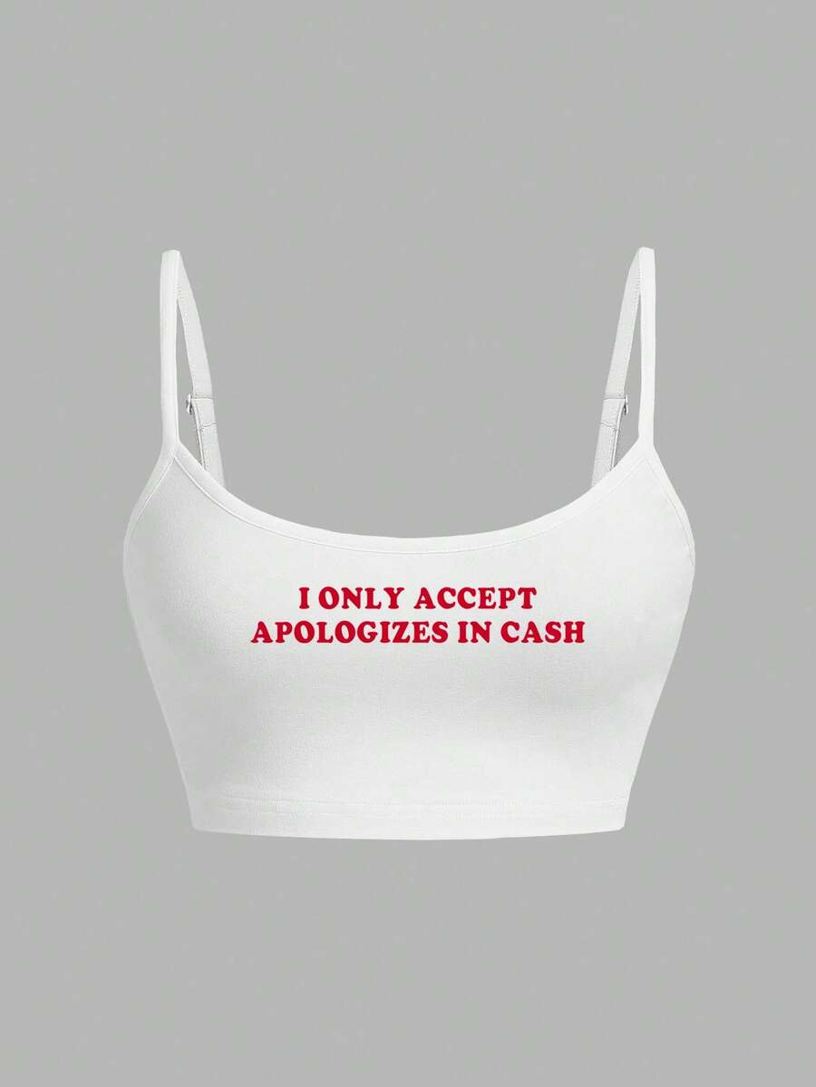 SHEIN EZwear Women Slogan Graphic Crop Cami Top, Perfect For Summer I ONLY ACCEPT APOLOGIES IN CASH Back To School - White - View 1