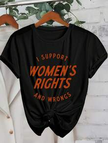 INAWLY EZwear Women Short Sleeve T-Shirt With Slogan Print, "I Support Women's Rights And Wrongs" Graphic Tees Women Tops