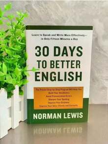 Norman Lewis' "Thirty Days To Improve English": Mastering Pronunciation, Vocabulary, And Sentence Structure In 30 Days | Improving Adult Spoken And Written English | Daily Office And Study Guide, English Learning Tools | Concise Cover | Durable Binding - Multicolor - View 1