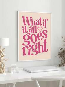 1件套精美房间装饰画 - 如果一切都顺利呢？- 学院风房间装饰海报 - 墙面艺术装饰 - 无框帆布画，生日毕业礼物 - 彩色 - 查看 7