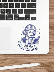 1PC Born To Read Forced To Work Sticker, Tumbler Sticker, Book Lover, Bookish Gift For Her, Spicy Books, Kindle Sticker - Blue - View 8