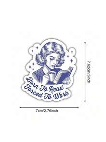1PC Born To Read Forced To Work Sticker, Tumbler Sticker, Book Lover, Bookish Gift For Her, Spicy Books, Kindle Sticker - Blue - View 9