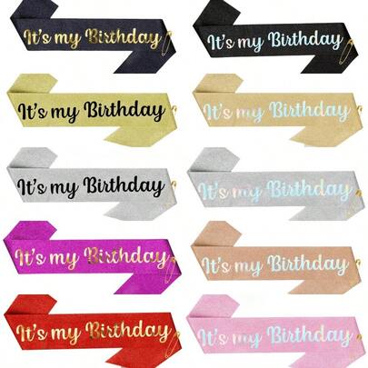1Pc,'It's My Birthday' Sash Ribbon For Women And Men, Happy Birthday Sash Hot Pink White Rose Gold Black With Iridescent Foil Sash For 16th 18th 21st 30th 40th 50th 60th 70th 80th 90th Birthday Sash Gift Or Any Bday Party Birthday Party, For Any Age