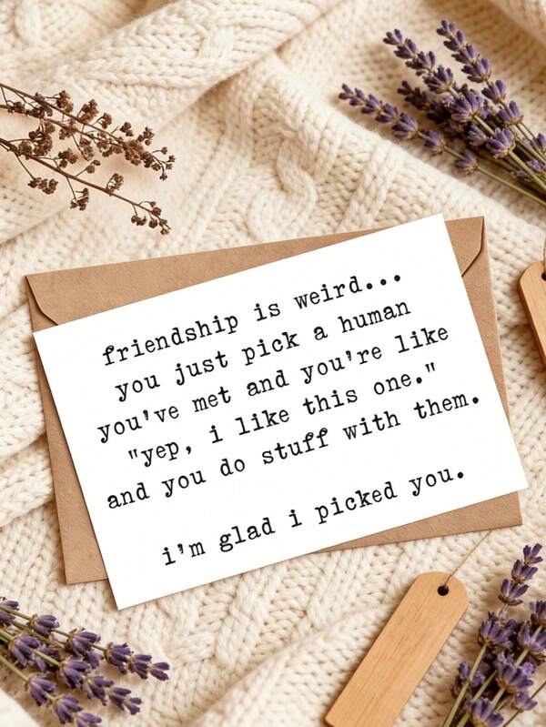 1pc Humorous Friendship Card, Funny Quote Card, Sarcastic Greeting Card For Best Friend, Coworker, Sister, Birthday, Christmas, All Occasions, Unique Gift Idea