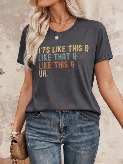 EMERY ROSE Slogan Letter Print Casual Short Sleeve T-Shirt, Gift For Friends