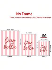 SHEIN 1pc Ciao Bella Poster Decoration, Wall Art, Girly Room Decor, Cute Wall Art, Pink Retro Poster, Wall Decoration Poster, Wall Canvas Decoration, Ideal Gift For Bedroom Living Room - Multicolor - View 4