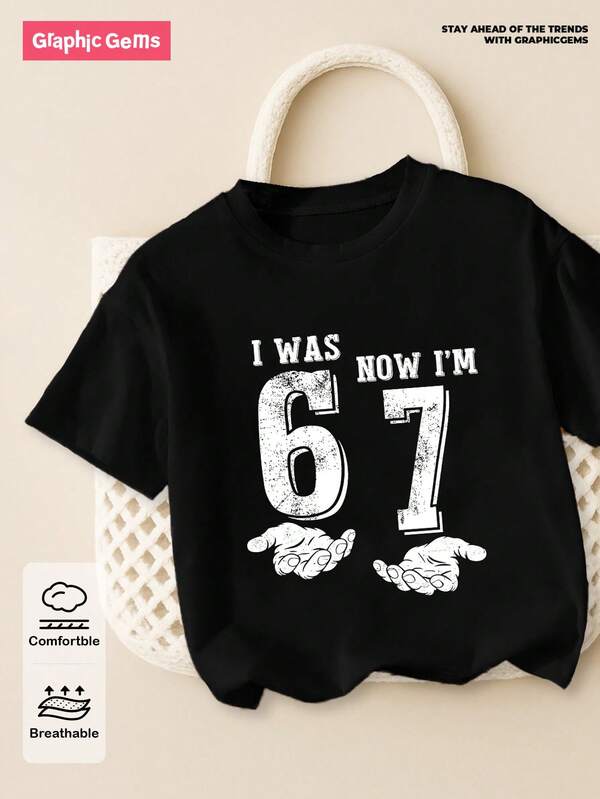 SHEIN GraphicGems Toddler Boys' Casual Minimalist "67" Graphic Print Short Sleeve Round Neck T-Shirt, Suitable For Outings, Black Short Sleeve Top "I Was 6, Now I'm Seven" 7th Birthday Gift, Spring/Summer T Shirts 7 Year Old