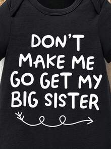 ModeFlare Wear Don''t Make Me Go Get My Big Sister, Baby Boys'' Casual Minimalist Letter Graphic Round Neck Romper, Summer Cotton - Black - View 3