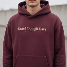 Good Enough Days Hoodie | Relaxed Unisex Fit, Minimalist Streetwear Style, Soft Everyday Plush, Kangaroo Skirt And Wide Beanie | Ideal For Casual Outfits, Travel, Chill Office, University And Cool Weather. - Vino - 查看 2