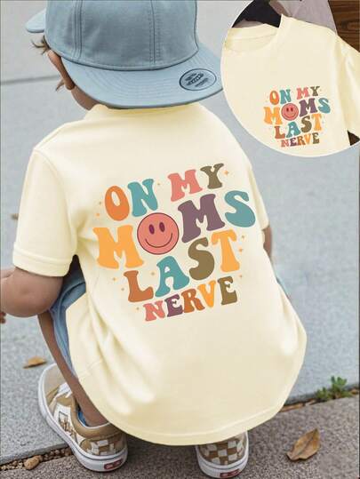 Baby Boys' Casual Comfortable Fashion Simple Printed T-Shirt, Funny Face & Slogan "ON MY MOM'S LAST NERVE" Printed Relaxed Style Short Sleeve T-Shirt, Suitable For Casual Outings & Daily Wear, Spring/Summer
